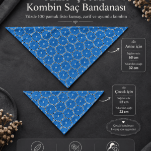 Mavi anne çocuk bandana ölçüleri 68x32 ve 52x23 cm