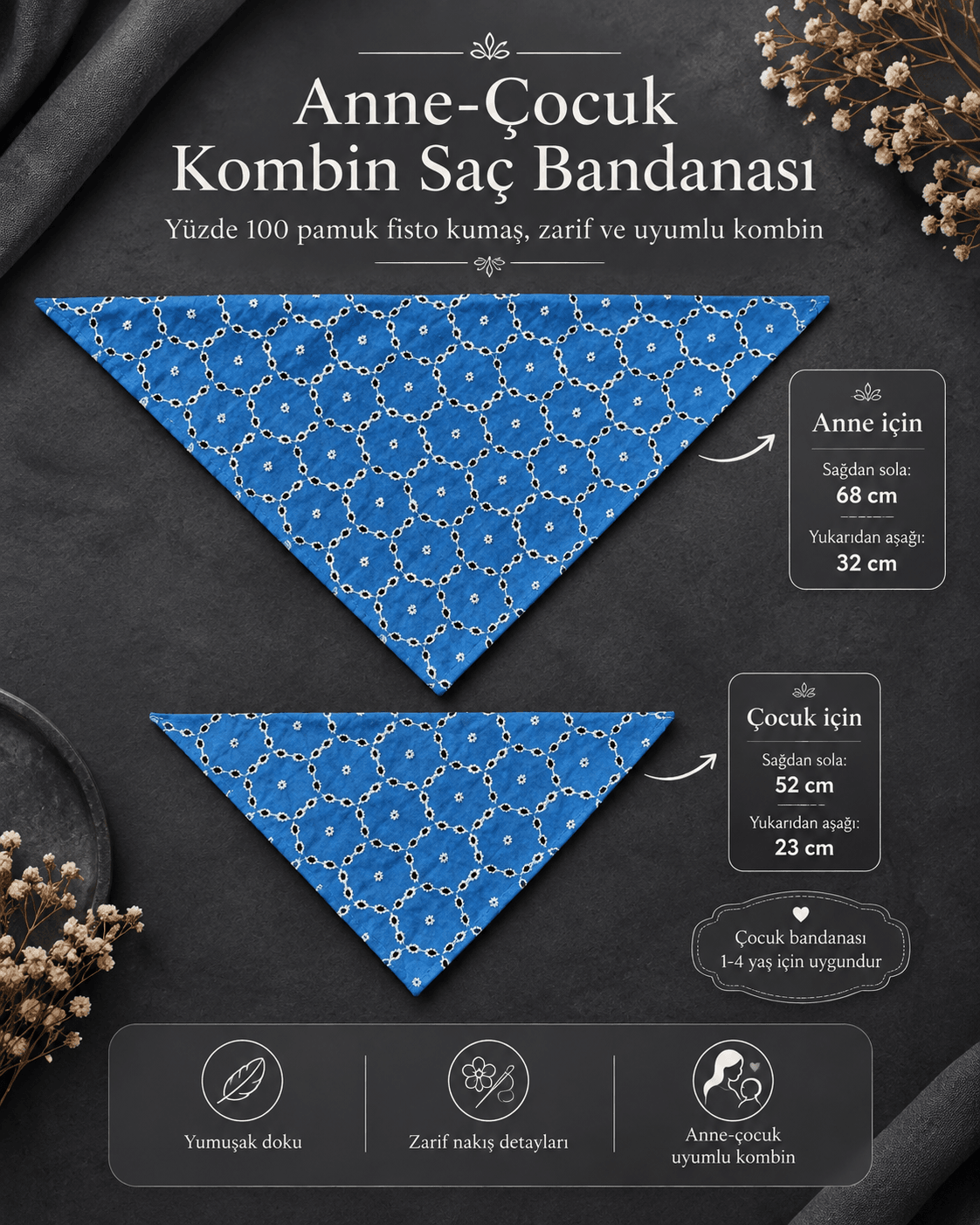 Mavi anne çocuk bandana ölçüleri 68x32 ve 52x23 cm